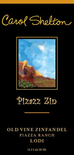 Carol Shelton Pizazz Zin Piazza Ranch Old Vine Zinfandel