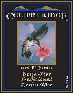 Colibri Ridge Winery Beija Flor Tradicional Dessert Wine