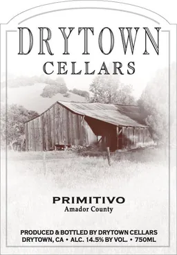 Drytown Cellars Primitivo