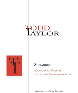 Todd Taylor Clockspring Vineyard Zinfandel