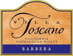 Villa Toscano Winery Barbera