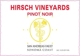 Hirsch Vineyards San Andreas Fault Pinot Noir