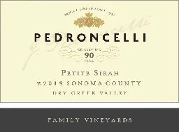 Pedroncelli Winery Family Vineyard Petite Sirah