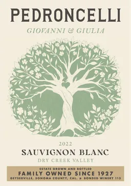 Pedroncelli Winery Giovanni & Giulia Sauvignon Blanc