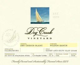 Dry Creek Vineyard Wilson Ranch Dry Chenin Blanc