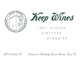 Keep Wines Keep Lost Slough Vineyard Albarino