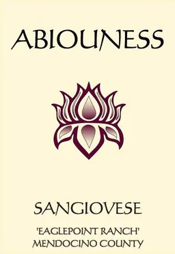Abiouness Wines Eaglepoint Ranch Sangiovese