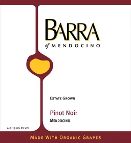 Barra of Mendocino Pinot Noir