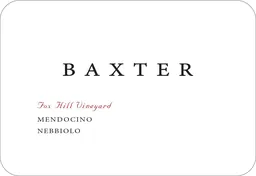 Baxter Fox Hill Vineyard Nebbiolo