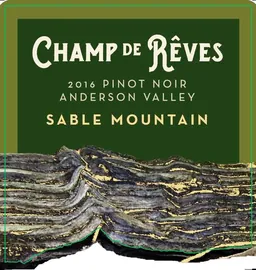 Champ de Reves Sable Mountain Vineyard Pinot Noir