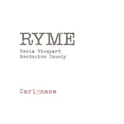 Ryme Testa Vineyard Carignan