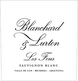 Blanchard and Lurton Les Fous Sauvignon Blanc