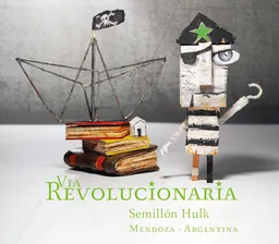 Via Revolucionaria Semillon Hulk