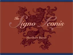 Heribert Bayer Kellerei In Signo Leonis Gmbh Neckenmarkt In Signo Leonis