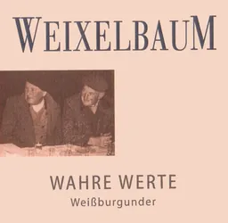 Wahre Werte Ried Gaisberg Weissburgunder