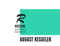 August Kesseler Rheingau Riesling R Kabinett