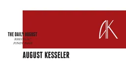 August Kesseler The Daily August Rheingau Pinot Noir Trocken