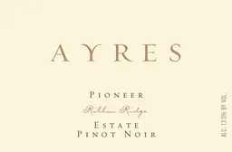 Ayres Vineyard Pioneer Pinot Noir