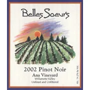 Belles Soeurs Ana Vineyard Pinot Noir