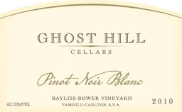 Ghost Hill Cellars Bayliss Bower Vineyard Pinot Noir Blanc