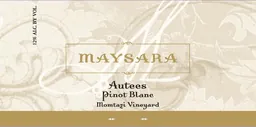 Maysara Winery Autees Pinot Blanc