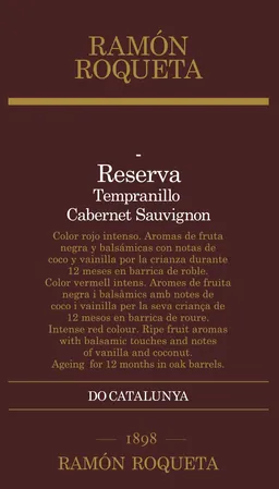 Bodegas 1898 Ramon Roqueta Ramon Roqueta Reserva