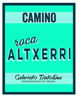 Camino Roca Altxerri Txakoli