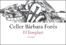 Celler Barbara Fores El Templari