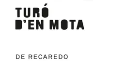 Recaredo Turo d'en Mota