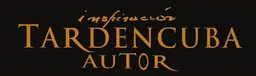 Tardencuba Autor