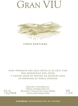 Vinedos Y Bodegas Pablo Gran Viu Finca Santiaga