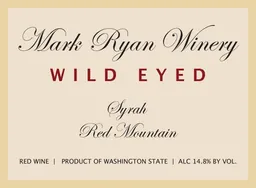Mark Ryan Wild Eyed Syrah