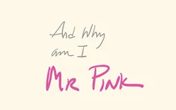 Mr. Pink