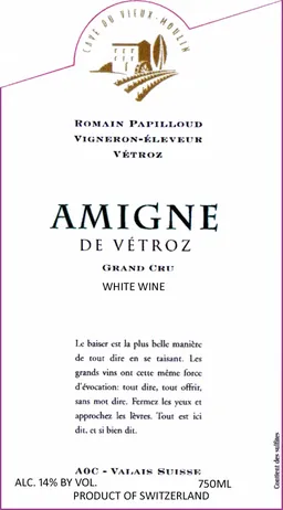 Cave Du Vieux-Moulin Amigne de Vetroz Grand Cru