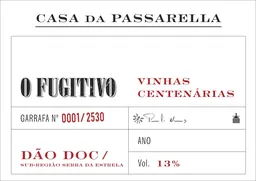 Casa da Passarella O Fugitivo Centenaria