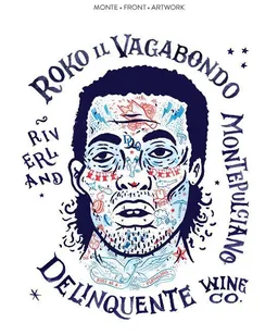 Delinquente Roko il Vagabondo Montepulciano
