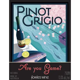 Fowles Wine Are you Game? Pinot Grigio