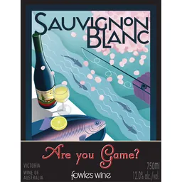 Fowles Wine Are you Game? Sauvignon Blanc