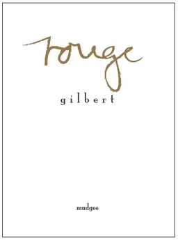 Gilbert Family Wines Rouge
