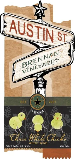 Brennan Vineyards Austin St Three White Chicks
