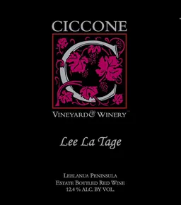 Ciccone Vineyard & Winery Lee La Tage