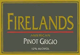 Firelands Winery Pinot Grigio