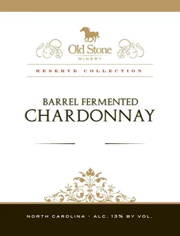 Old Stone Vineyard & Winery Barrel Fermented Chardonnay