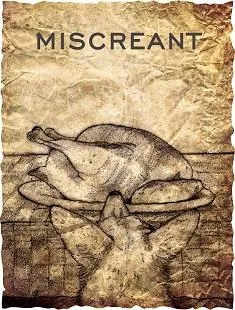 Miscreant