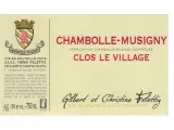 Chambolle-Musigny Clos le Village