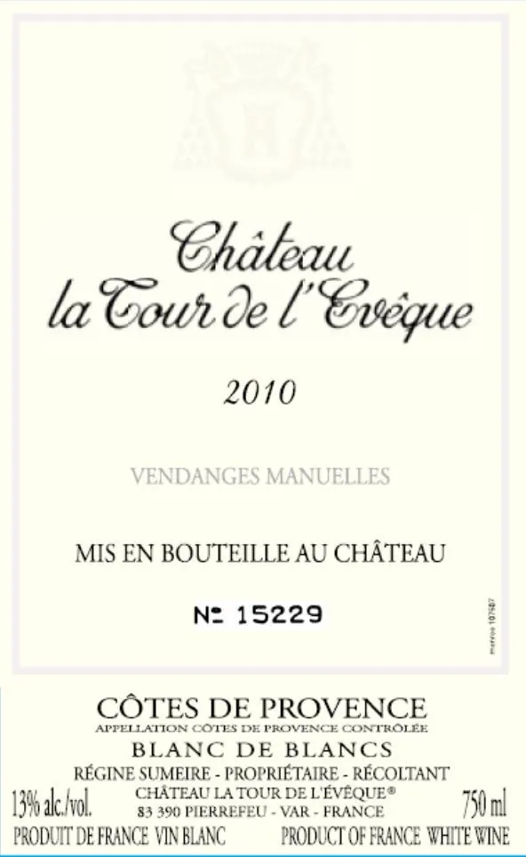 Cotes de Provence Chateau la Tour l'Eveque Blanc De Blancs Bottle