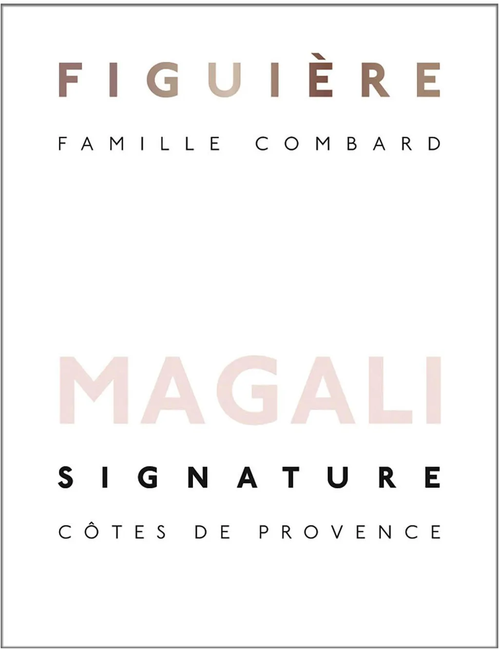 Cotes de Provence Signature Magali Bottle
