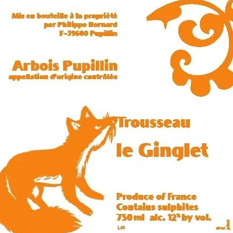 Arbois Pupillin Trousseau Le Ginglet Bottle