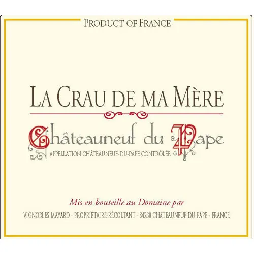 Chateauneuf-du-Pape La Crau de Ma Mère Bottle