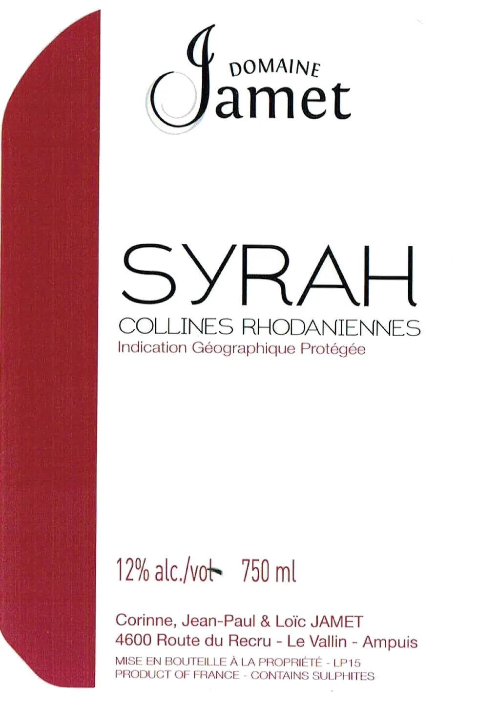 Collines Rhodaniennes Syrah Bottle